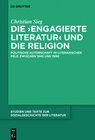 Buchcover Die ‚engagierte Literatur‘ und die Religion