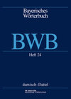 Buchcover Bayerisches Wörterbuch (BWB) / damisch – Dattel