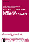Buchcover Die Naturrechtslehre des Francisco Suárez