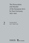 Buchcover The Persecution and Murder of the European Jews by Nazi Germany, 1933–1945 / German Reich 1938–August 1939