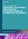 Buchcover Advanced Techniques for Studying Microorganisms in Extreme Environments