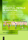Buchcover Essential Metals in Medicine: Therapeutic Use and Toxicity of Metal Ions in the Clinic