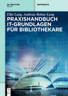 Buchcover Praxishandbuch IT-Grundlagen für Bibliothekare