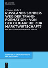 Buchcover Russlands Sonderweg der Transformation – Von der Oligarchie zur Marktwirtschaft?