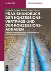 Buchcover Praxishandbuch der Konzessionsverträge und der Konzessionsabgaben