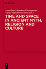 Buchcover Time and Space in Ancient Myth, Religion and Culture