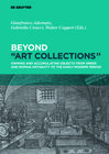 Buchcover Beyond “Art Collections”