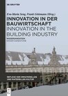 Buchcover Innovation in der Bauwirtschaft Innovation in the Building Industry