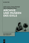 Buchcover Archive und Museen des Exils