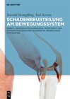 Buchcover Harald Hempfling; Veit Krenn: Schadenbeurteilung am Bewegungssystem / Femoropatellargelenk, Wertigkeit der histopatholog