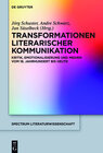 Buchcover Transformationen literarischer Kommunikation
