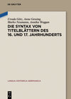 Buchcover Die Syntax von Titelblättern des 16. und 17. Jahrhunderts