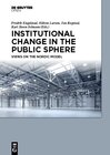 Buchcover Institutional Change in the Public Sphere