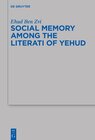 Buchcover Social Memory among the Literati of Yehud