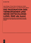 Buchcover Die Faszination des Verborgenen und seine Entschlüsselung – Rāđi sa¿ kunni