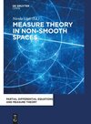 Buchcover Measure Theory in Non-Smooth Spaces
