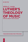 Buchcover Luther’s Theology of Music