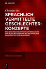 Buchcover Sprachlich vermittelte Geschlechterkonzepte