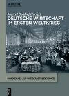 Buchcover Deutsche Wirtschaft im Ersten Weltkrieg
