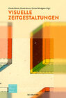 Buchcover Bildwelten des Wissens / Visuelle Zeitgestaltungen