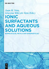 Buchcover Ionic Surfactants and Aqueous Solutions