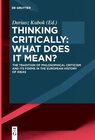 Buchcover Thinking Critically: What Does It Mean?