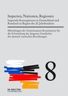 Buchcover Mitteilungen der Gemeinsamen Kommission für die Erforschung der jüngeren... / Imperien, Nationen, Regionen
