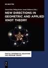 Buchcover New Directions in Geometric and Applied Knot Theory