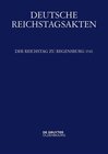 Buchcover Deutsche Reichstagsakten. Deutsche Reichstagsakten unter Kaiser Karl V. / Der Reichstag zu Regensburg 1541