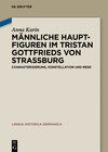 Buchcover Männliche Hauptfiguren im "Tristan" Gottfrieds von Straßburg