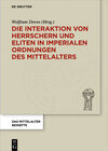 Buchcover Die Interaktion von Herrschern und Eliten in imperialen Ordnungen des Mittelalters