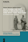 Buchcover Why China did not have a Renaissance – and why that matters