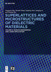 Buchcover Superlattices and Microstructures of Dielectric Materials / Domain Engineering and Laser Application