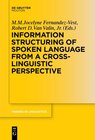 Buchcover Information Structuring of Spoken Language from a Cross-linguistic Perspective