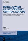 Buchcover Being Jewish in 21st Century Central Europe