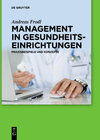 Buchcover Management in Gesundheitseinrichtungen
