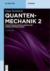 Buchcover Hugo Reinhardt: Quantenmechanik / Pfadintegralformulierung und Operatorformalismus