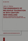 Buchcover The Emergence of Religious Toleration in Eighteenth-Century New England