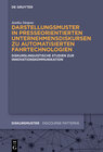 Buchcover Darstellungsmuster in presseorientierten Unternehmensdiskursen zu automatisierten Fahrtechnologien
