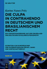 Buchcover Die culpa in contrahendo im deutschen und brasilianischen Recht