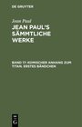 Buchcover Jean Paul: Jean Paul’s Sämmtliche Werke / Komischer Anhang zum Titan. Erstes Bändchen