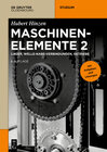 Buchcover Hubert Hinzen: Maschinenelemente / Lager, Welle-Nabe-Verbindungen, Getriebe
