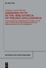 Buchcover Agenorid Myth in the ›Bibliotheca‹ of Pseudo-Apollodorus