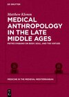 Buchcover Medical Anthropology in the Late Middle Ages