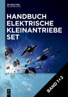 Buchcover Handbuch Elektrische Kleinantriebe / [Set Handbuch Elektrische Kleinantriebe, Band 1+2]