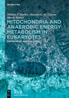 Buchcover Mitochondria and Anaerobic Energy Metabolism in Eukaryotes