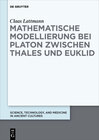 Buchcover Mathematische Modellierung bei Platon zwischen Thales und Euklid