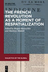 Buchcover The French Revolution as a Moment of Respatialization