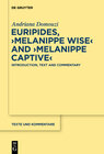 Buchcover Euripides, ›Melanippe Wise‹ and ›Melanippe Captive‹