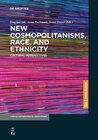 Buchcover New Cosmopolitanisms, Race, and Ethnicity